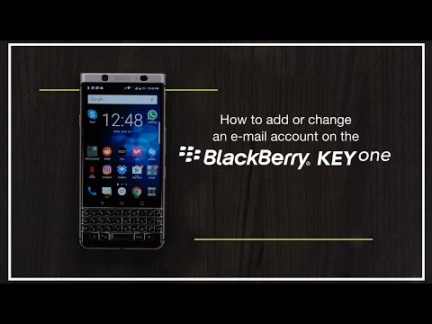 How to add or change an email account on the BlackBerry KEYone