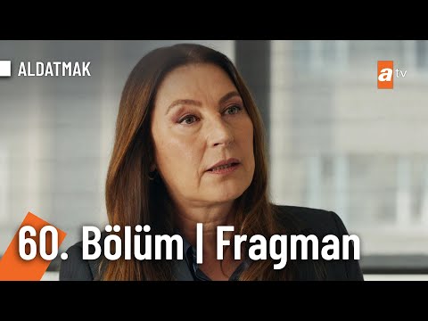 Aldatmak 60. Bölüm Fragmanı                                                                                                                                                                                                                               