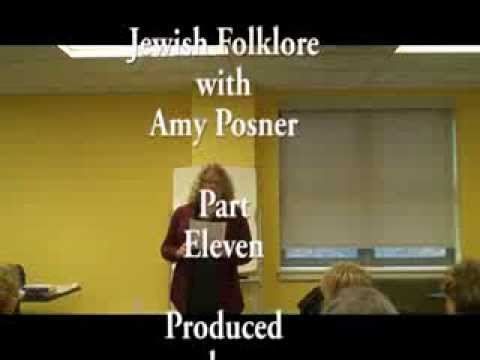 Jewish folklore - Amy Posner discusses Jewish Folklore. Episode Eleven.