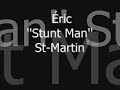 Stunt Man