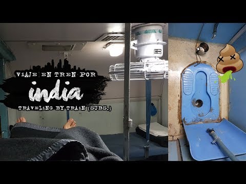 Así es el interior de un tren barato en India y los detalles del baño