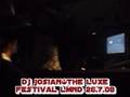 Dj JoSiaN@ThE LuXe FeStiVaL LMND 26.07.08