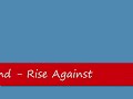 Rise Against - Re Education Through Labor (With Lyrics)