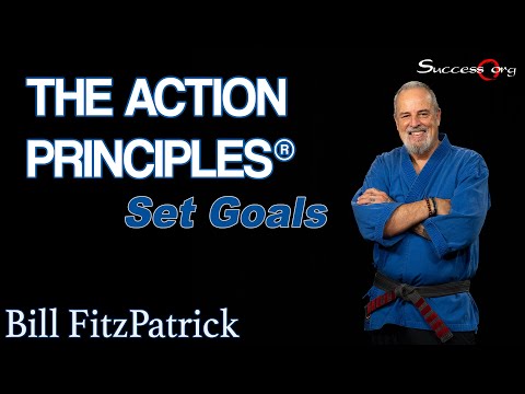 ActionPrinciples - http://Success.org Set Goals - The Action Principles® #1 If you don't know where you are going any road will take you there. Too many AVERAGE people lead liv...