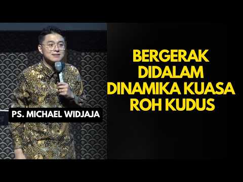 KUASA ROH KUDUS | PS MICHAEL WIDJAJA #michaelwidjaja #khotbahkristen