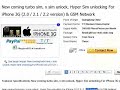 iphone 3g update 2.2 New UNLOCK Turbo Sim Undate iphone 3g update 2.2 New UNLOCK Turbo Sim Undate