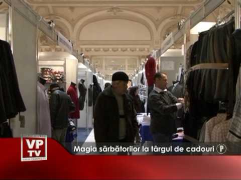 Magia sărbătorilor la târgul de cadouri