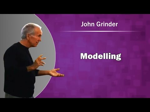 John Grinder on Modelling