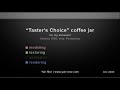 Taster's Choice model