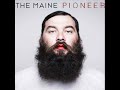 The Maine – Don't Give Up On Us