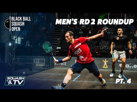 Squash: CIB Black Ball Open 2021 - Men's Rd 2 Roundup [Pt.4]