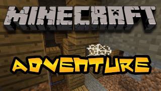 Minecraft Adventure - Episode 2 - Abandoned Mine Living (HD)