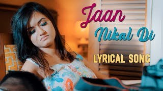 Jaan Nikal Di (Lyrical Video) : Amit  New Punjabi 