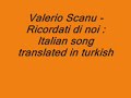 Valerio Scanu - Ricordati di noi (biz hartilan)