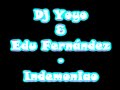 Dj Yeyo & Edu Fernández - Indemoniao