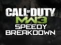 MW3 - The Speedy Breakdown! - Episode 5