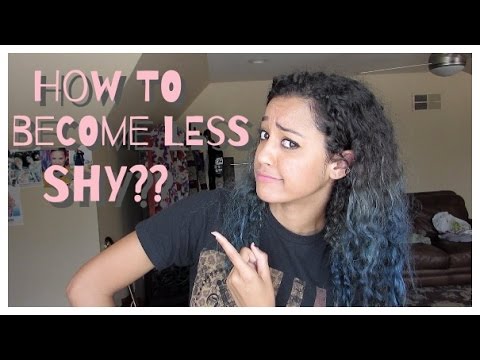 how to become less shy