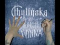 Chylinska - Winna (instrumental) Chylinska - Winna (instrumental)