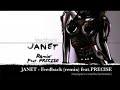 JANET - FEEDBACK ( NEW REMIX ) JANET - FEEDBACK ( NEW REMIX )