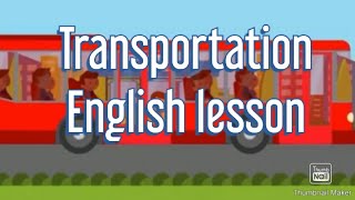 transportation , English lesson , distance