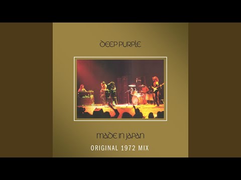 Smoke On The Water (Live In Osaka, Japan / 15th August 1972 / Original 1972 Mix)