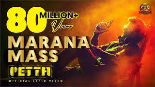 Marana Mass Lyric Video  Petta  Superstar Rajinika