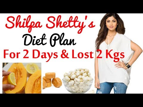 Shilpa Shetty kundra:: What I Eat in a Day | Shilpa Diet Plan for Weight Loss | Quick Weight Loss