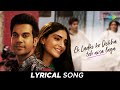 Download Ek Ladki Ko Dekha Toh Aisa Laga Lyrical Anil Sonam Rajkummar Juhi Darshan Rochak Mp3 Song