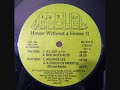 House Without a Home II - It\ House Without a Home II - It\