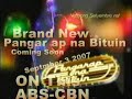 Brand New on Coming Soon Pangarap Na Bituin Sept 3 2007