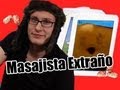 Masajista Extraño - IgualATres