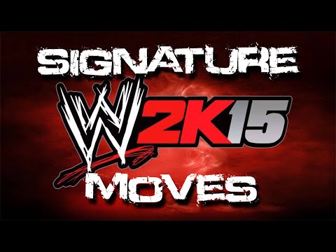 how to perform signature moves in wwe 2k15