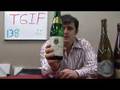 New York Riesling and TGIF - Episode #216