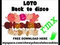LOTO Back to disco CHEWY CHOCOLATE COOKIES Rmx