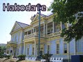 Cities of the World - Hakodate (Japan)