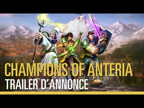 Champions of Anteria - Trailer d'Annonce