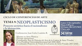 Ciclo de conferencias de arte 'Neoplasticismo'