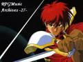 RPGMusic Archives -27- Ys The Oath in Felghana - A Searing Struggle
