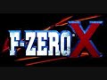 F-Zero X Music - Dream Chaser