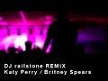 DJ RAILSTONE:: katy perry iz a womanizer (REMIX)