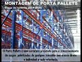 Montagem de Porta Pallets