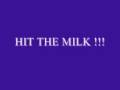 videos de The Gentlemen - HIT THE MILK