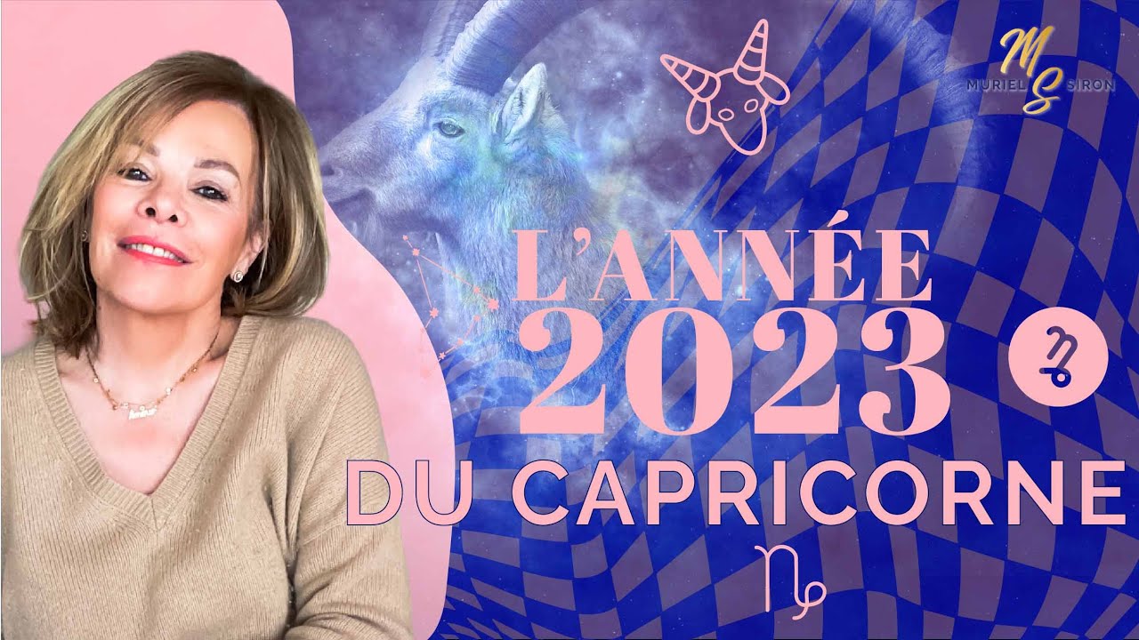 L'année 2023 du Capricorne ♑️ : Attendez-vous au meilleur 🤩👍✨