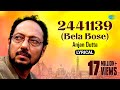Download 2441139 Bela Bose Lyrical Video 2441139 বেলা বোস Anjan Dutta Shunte Ki Chao Song Mp3 Song
