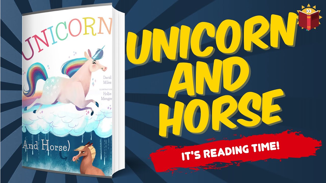 Unicorn And Horse | Read Along | Children's Book | Story Book | Kid Books |