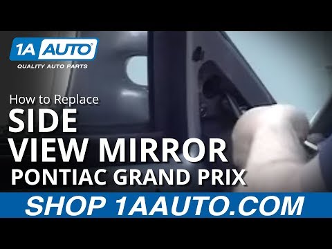 How To Install Replace Side View Mirror Pontiac Grand Prix 1AAuto.com