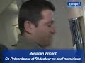 le cr�ateur de kaamelot, s�rie phare de m6, est aussi un grand fan de nouvelles technologies: la preuve en images !
et aussi http://www.europe1.fr/references/1945/benjamin--vincent-et-pierrick--fay-generations-europe-1---nouvelle.html