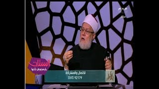 والله أعلم | د.علي جمعة يتحدث عن كيفية مواجهة فتاوى المتطرفين باستهداف السائحين  