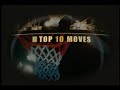 basketball - and1 - street ball best dunks and best moves basketball - and1 - street ball best dunks and best moves