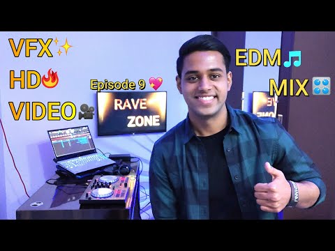 Rave Zone Episode 9 | EDM MIX | VFX HD Video | With DDJ SB - 2 (Big Room, Trap, Hardstyle)